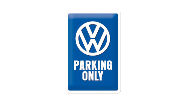 VW Parking Only Schild